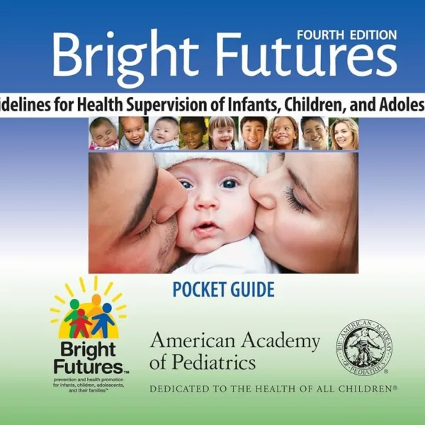 Bright Futures: Guidelines Pocket Guide