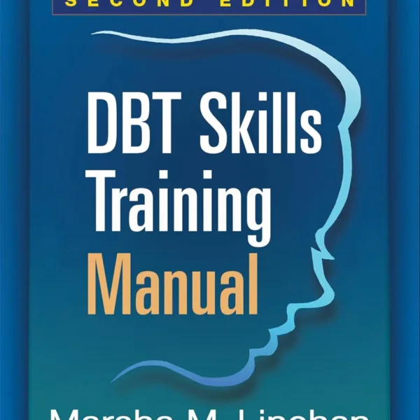 DBT Skills Training Manual