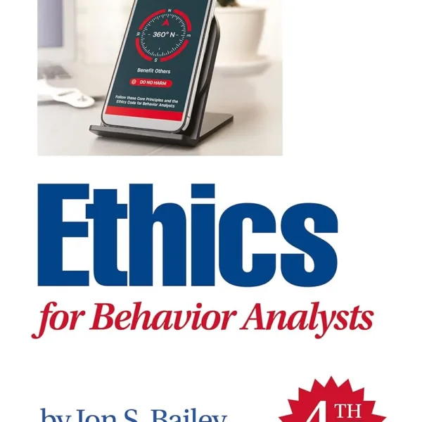 Ethics for Behavior Analysts
