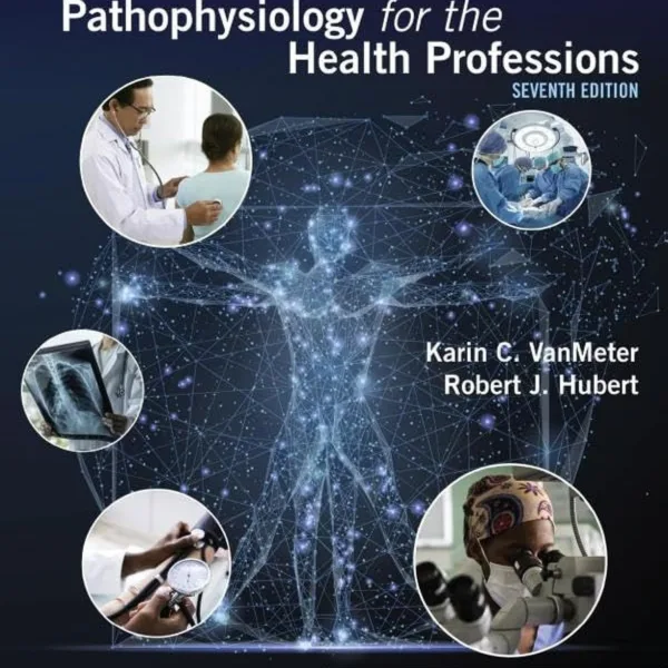 Gould's Pathophysiology for the Health Professions