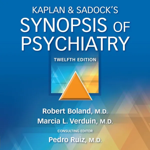 Kaplan & Sadock’s Synopsis of Psychiatry