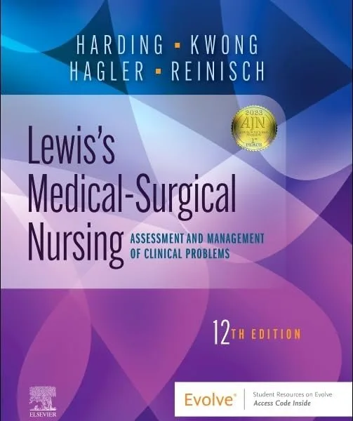 Lewis's Medical-Surgical Nursing: Assessment and Management of Clinical Problems, Single Volume