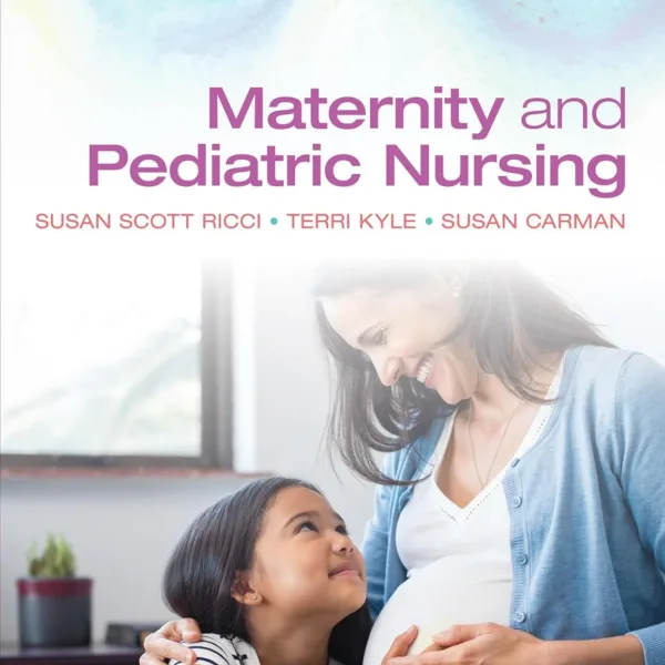 Maternity and Pediatric Nursing