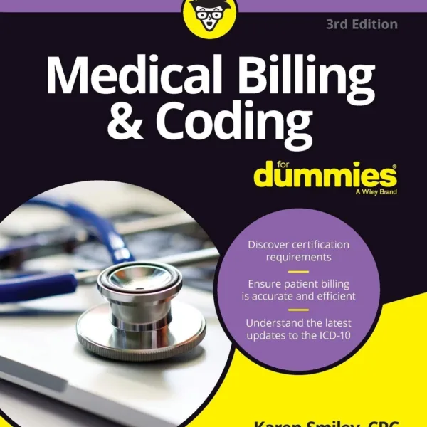 Medical Billing & Coding For Dummies