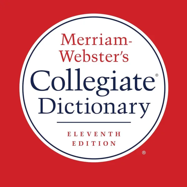 Merriam-Webster's Collegiate Dictionary, 11th Edition, Laminated Hardcover, Plain-Edged