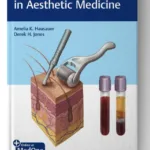 PRP and Microneedling in Aesthetic Medicine