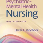 Psychiatric-Mental Health Nursing