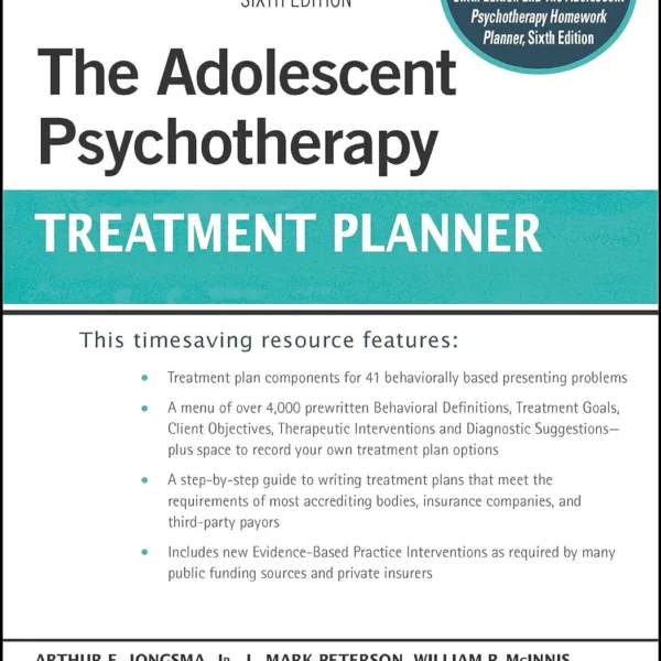 The Adolescent Psychotherapy Treatment Planner (PracticePlanners)
